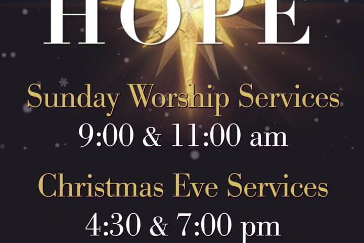 Christmas Eve 4:30 AND 7:00 PM